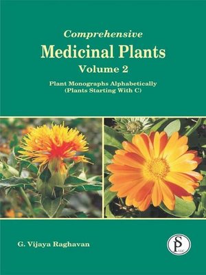 cover image of Comprehensive Medicinal Plants, Plant Monographs Alphabetically (Plants Starting With C)